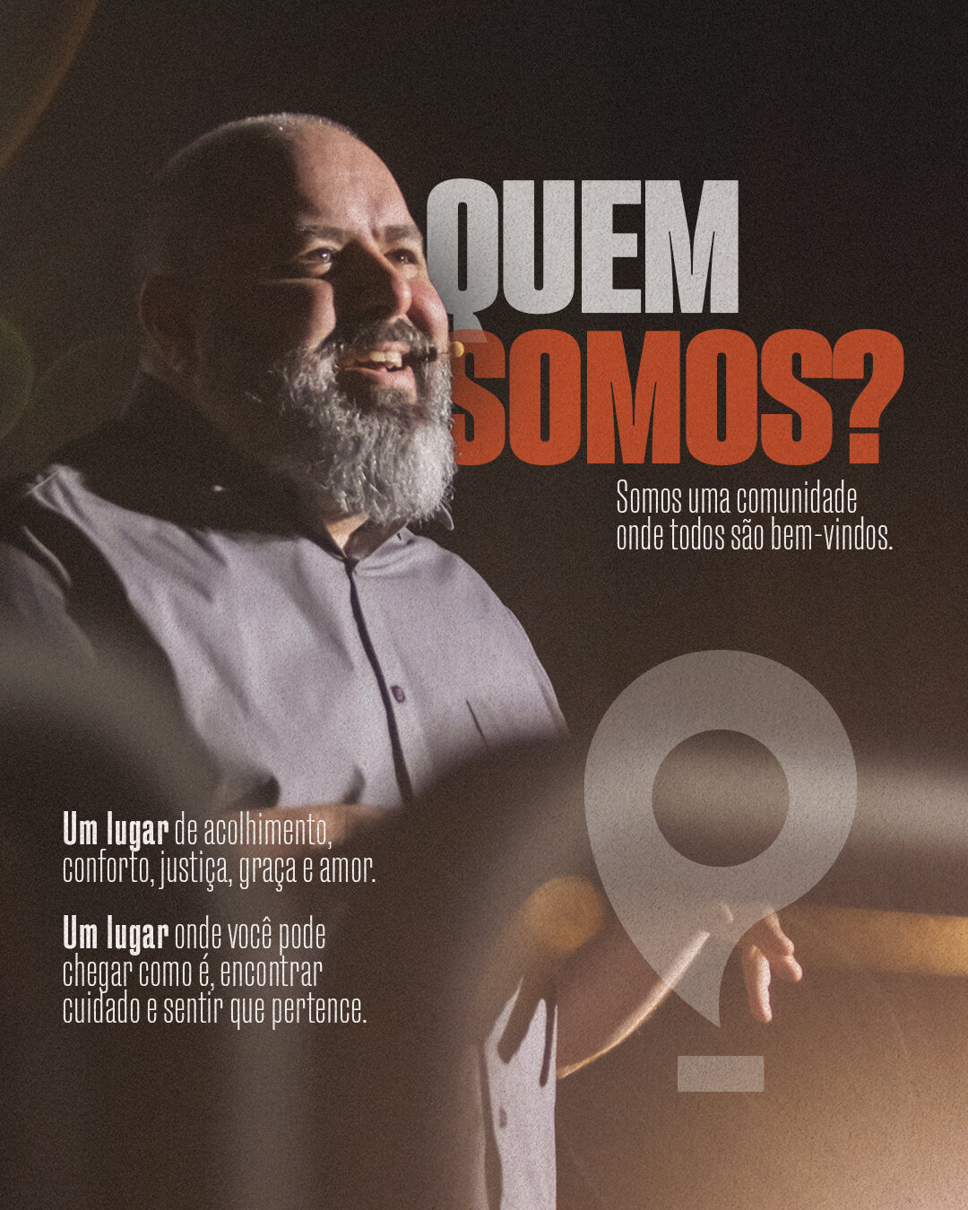 Slide Quem somos: somos uma comunidade onde todos são bem-vindos